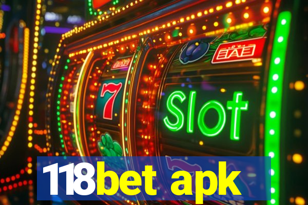 118bet apk